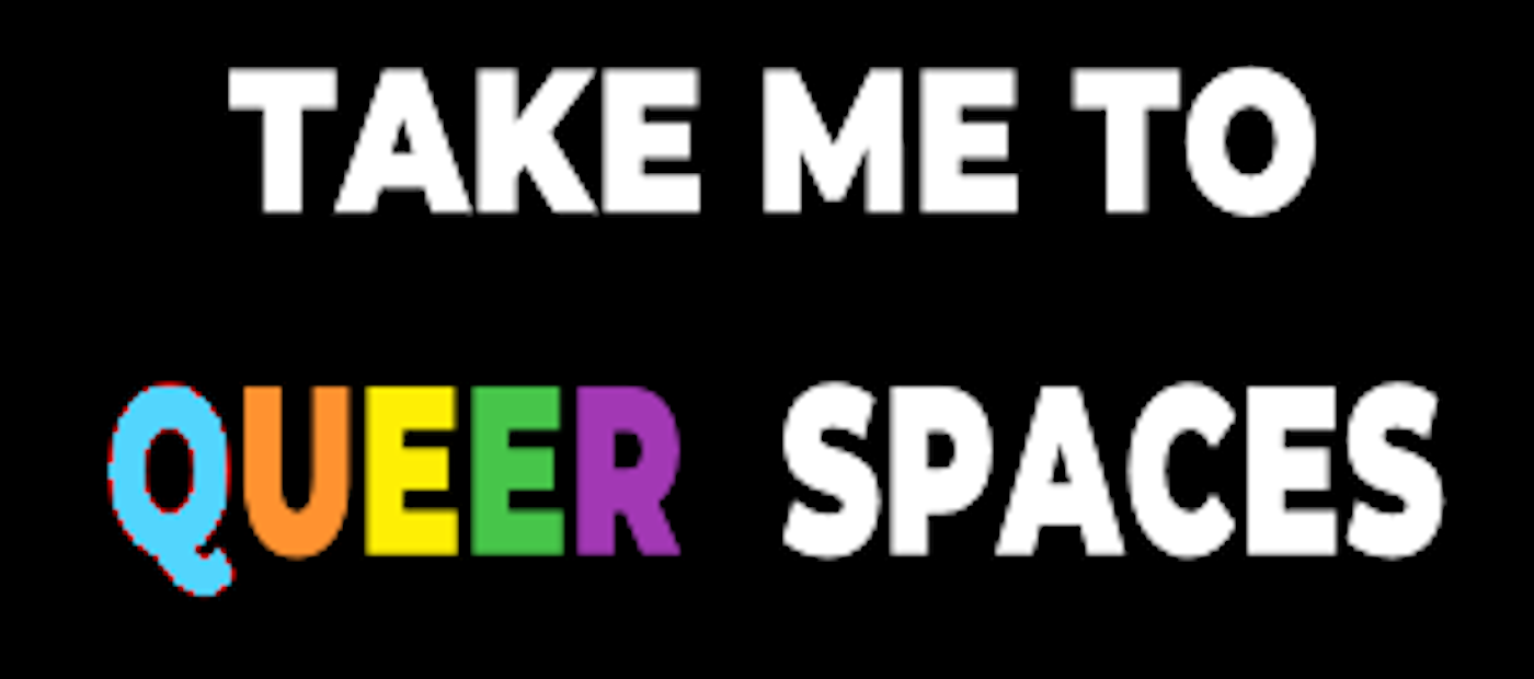 TAKE ME TO QUEER SPACES Logo