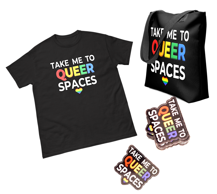 TAKE ME TO QUEER SPACES Tote Bag