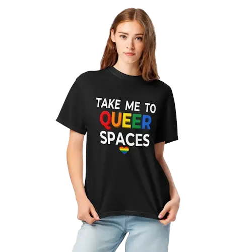TAKE ME TO QUEER SPACES Tee in Black with logo